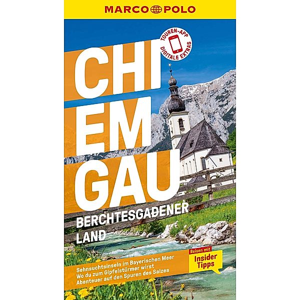 MARCO POLO Reiseführer Chiemgau, Berchtesgadener Land / MARCO POLO Reiseführer E-Book, Anne Kathrin Koophamel, Annette Rübesamen