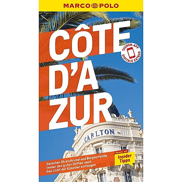 MARCO POLO Reiseführer Cote d'Azur, Monaco / MARCO POLO Reiseführer E-Book, Peter Bausch, Annika Joeres