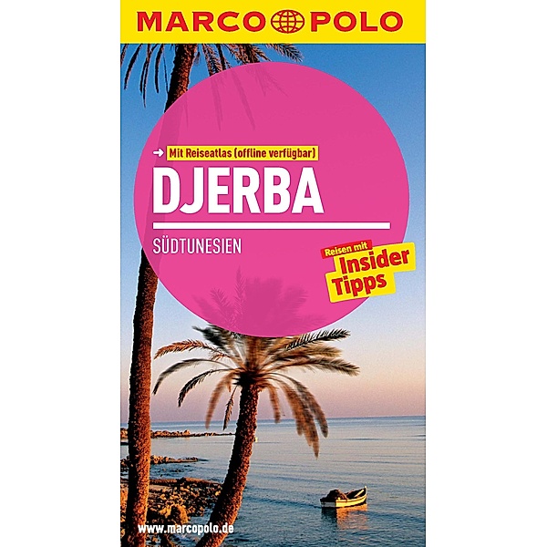 MARCO POLO Reiseführer Djerba/Südtunesien, Edith Kresta