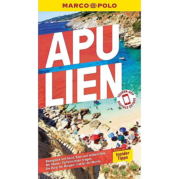 MARCO POLO Reiseführer E-Book Apulien / MARCO POLO Reiseführer E-Book, Bettina Dürr