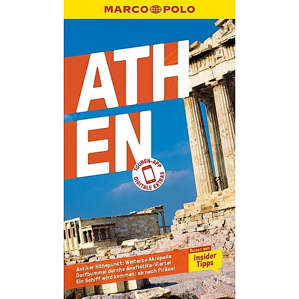 MARCO POLO Reiseführer E-Book Athen / MARCO POLO Reiseführer E-Book, Klaus Bötig