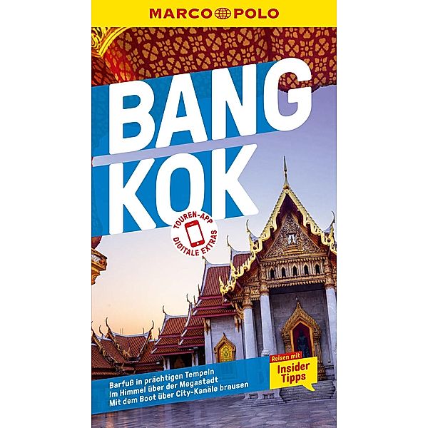 MARCO POLO Reiseführer E-Book Bangkok / MARCO POLO Reiseführer E-Book, Wilfried Hahn, Martina Miethig