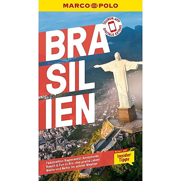 MARCO POLO Reiseführer E-Book Brasilien / MARCO POLO Reiseführer E-Book, Petra Schaeber