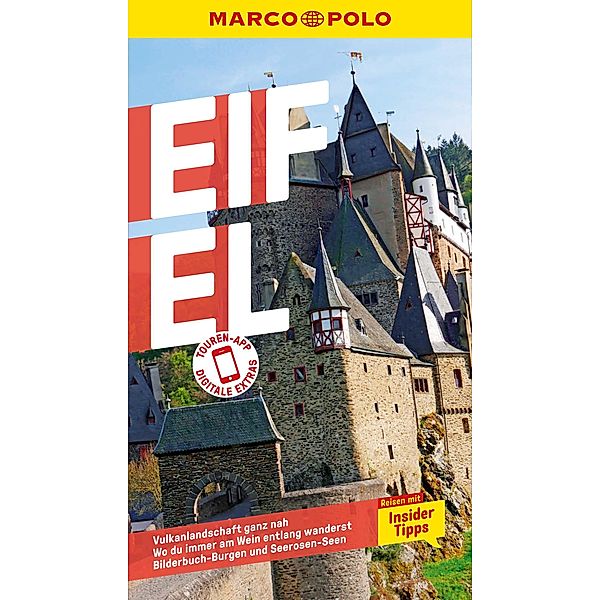 MARCO POLO Reiseführer E-Book Eifel / MARCO POLO Reiseführer E-Book, Susanne Jaspers, Wolfgang Bartels