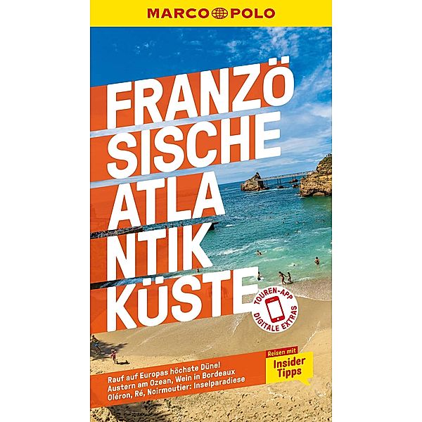 MARCO POLO Reiseführer E-Book Französische Atlantikküste / MARCO POLO Reiseführer E-Book, Stefanie Bisping