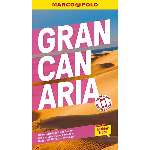 MARCO POLO Reiseführer E-Book Gran Canaria / MARCO POLO Reiseführer E-Book, Sven Weniger, Izabella Gawin
