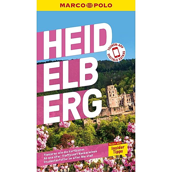 MARCO POLO Reiseführer E-Book Heidelberg / MARCO POLO Reiseführer E-Book, Christl Bootsma, Marlen Schneider