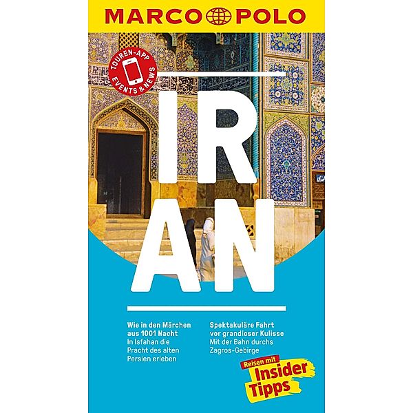 MARCO POLO Reiseführer E-Book Iran / MARCO POLO Reiseführer E-Book, Walter M. Weiss