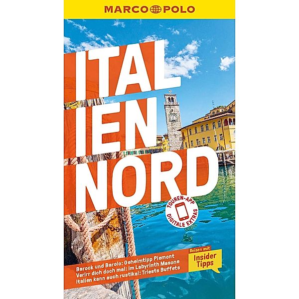 MARCO POLO Reiseführer E-Book Italien Nord / MARCO POLO Reiseführer E-Book, Sabine Oberpriller