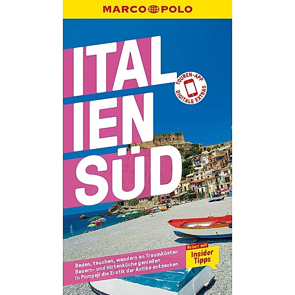 MARCO POLO Reiseführer E-Book Italien Süd / MARCO POLO Reiseführer E-Book, Stefanie Sonnentag, Bettina Dürr
