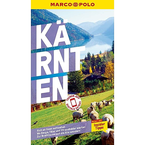 MARCO POLO Reiseführer E-Book Kärnten / MARCO POLO Reiseführer E-Book, Horst Ebner, Wolfgang Fercher