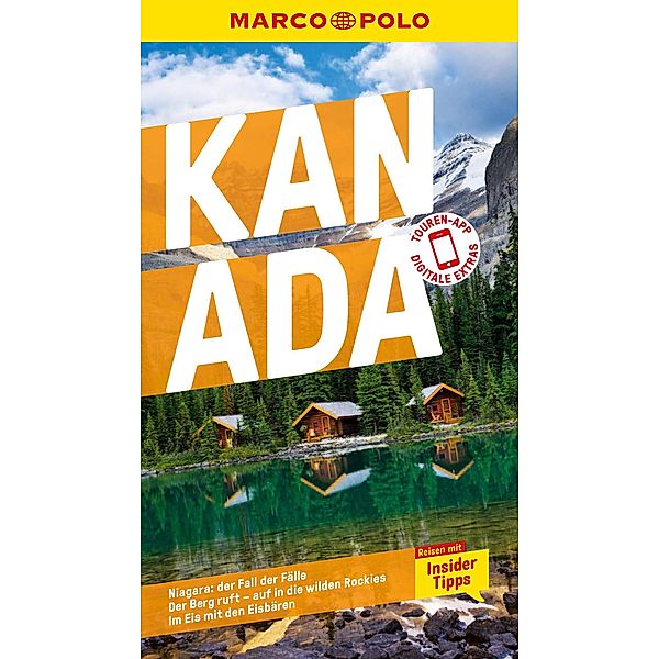 MARCO POLO Reiseführer E-Book Kanada / MARCO POLO Reiseführer E-Book, Karl Teuschl