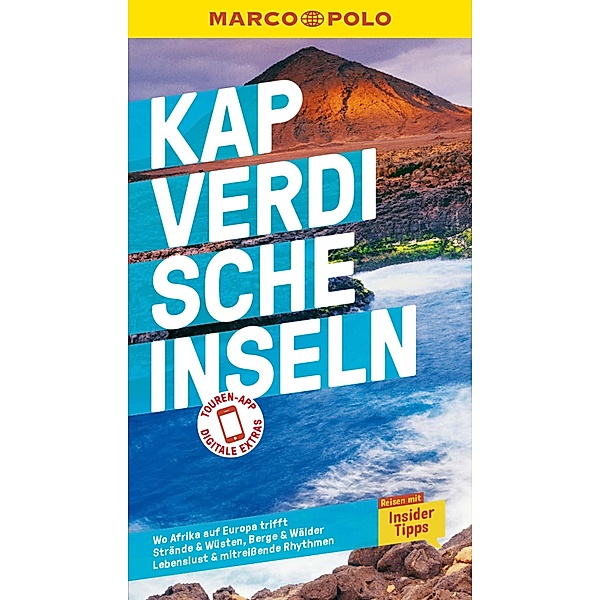 MARCO POLO Reiseführer E-Book Kapverdische Inseln / MARCO POLO Reiseführer E-Book, Annette Helle