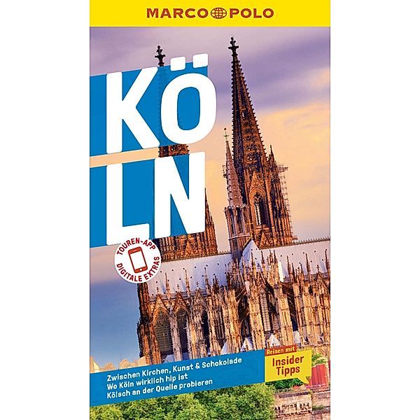 MARCO POLO Reiseführer E-Book Köln / MARCO POLO Reiseführer E-Book, Jürgen Raap, Ralf Johnen