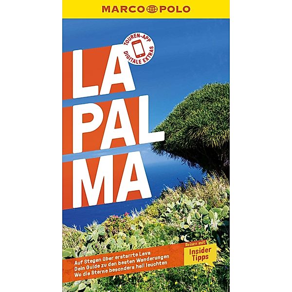 MARCO POLO Reiseführer E-Book La Palma / MARCO POLO Reiseführer E-Book, Izabella Gawin, Horst H. Schulz