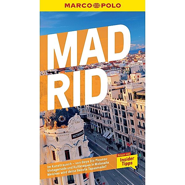 MARCO POLO Reiseführer E-Book Madrid / MARCO POLO Reiseführer E-Book, Martin Dahms, Susanne Thiel