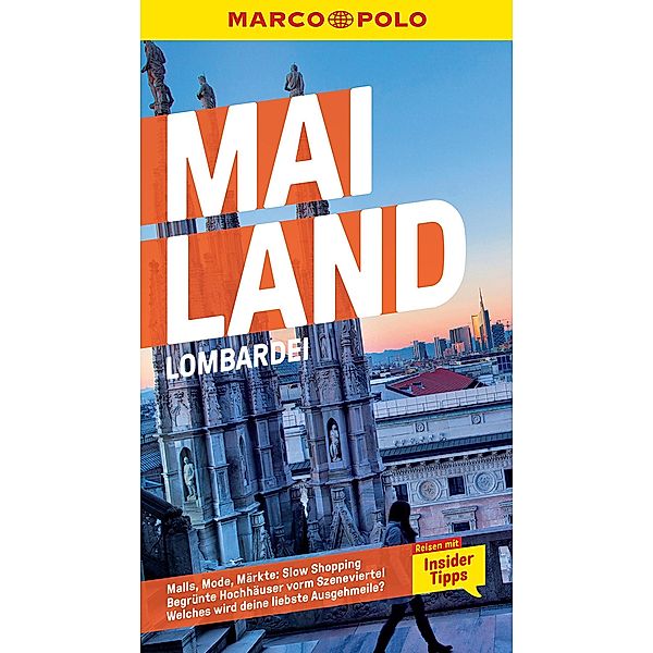 MARCO POLO Reiseführer E-Book Mailand, Lombardei / MARCO POLO Reiseführer E-Book, Bettina Dürr, Henning Klüver