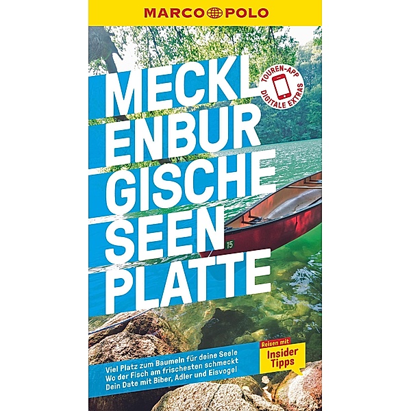 MARCO POLO Reiseführer E-Book Mecklenburgische Seenplatte / MARCO POLO Reiseführer E-Book, Juliane Israel