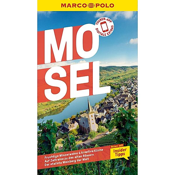 MARCO POLO Reiseführer E-Book Mosel / MARCO POLO Reiseführer E-Book, Angelika Koch