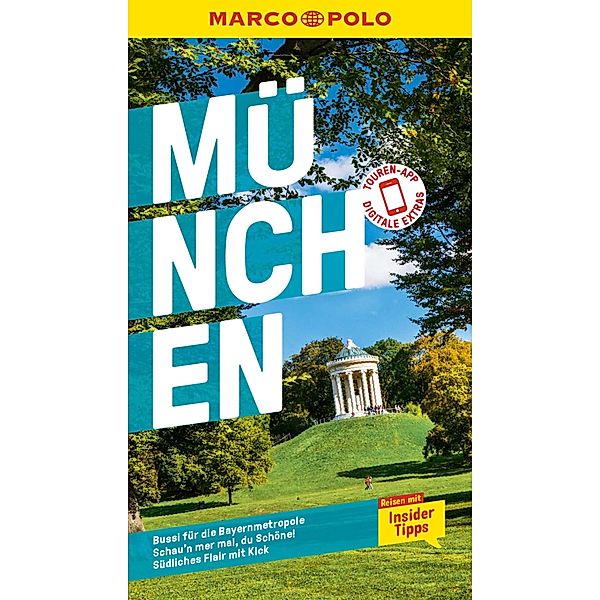 MARCO POLO Reiseführer E-Book München / MARCO POLO Reiseführer E-Book, Amadeus Danesitz, Alexander Wulkow, Karl Forster