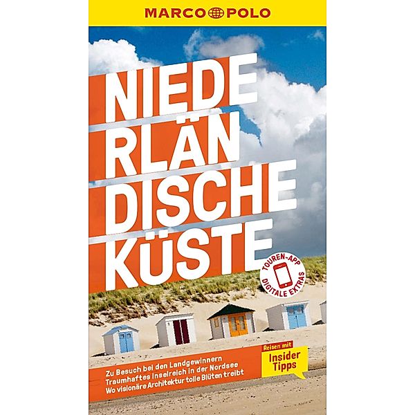 MARCO POLO Reiseführer E-Book Niederländische Küste / MARCO POLO Reiseführer E-Book, Siggi Weidemann, Anneke Bokern