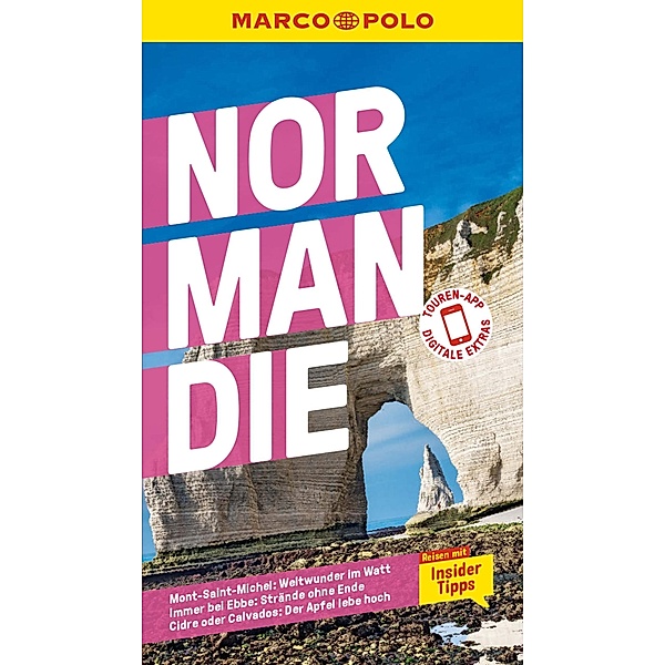 MARCO POLO Reiseführer E-Book Normandie, Stefanie Bisping, Hans-Peter Reiser