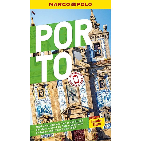 MARCO POLO Reiseführer E-Book Porto / MARCO POLO Reiseführer E-Book, Sara Lier