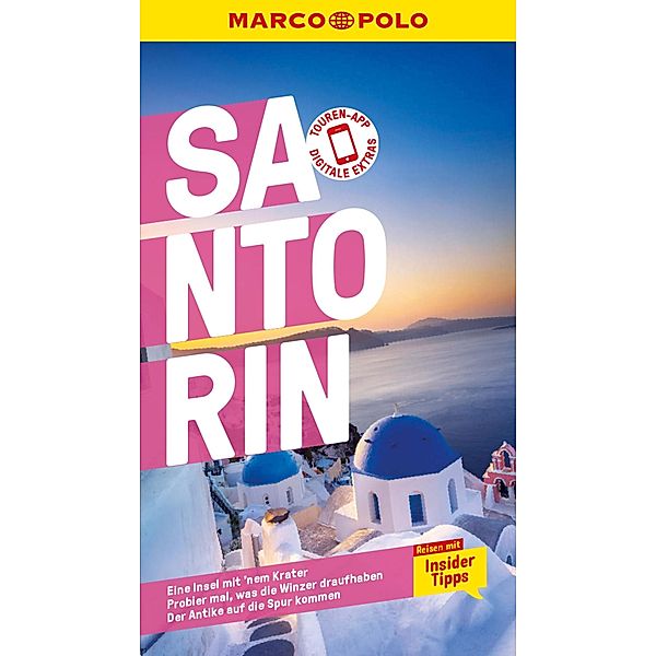MARCO POLO Reiseführer E-Book Santorin / MARCO POLO Reiseführer E-Book, Klaus Bötig