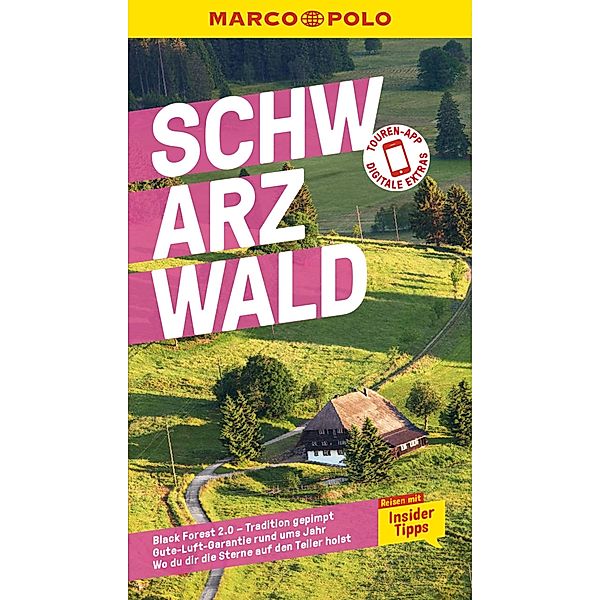 MARCO POLO Reiseführer E-Book Schwarzwald / MARCO POLO Reiseführer E-Book, Roland Weis, Florian Wachsmann