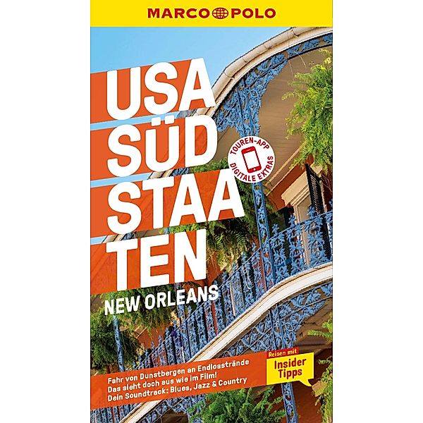 MARCO POLO Reiseführer E-Book USA Südstaaten, New Orleans / MARCO POLO Reiseführer E-Book, Ole Helmhausen