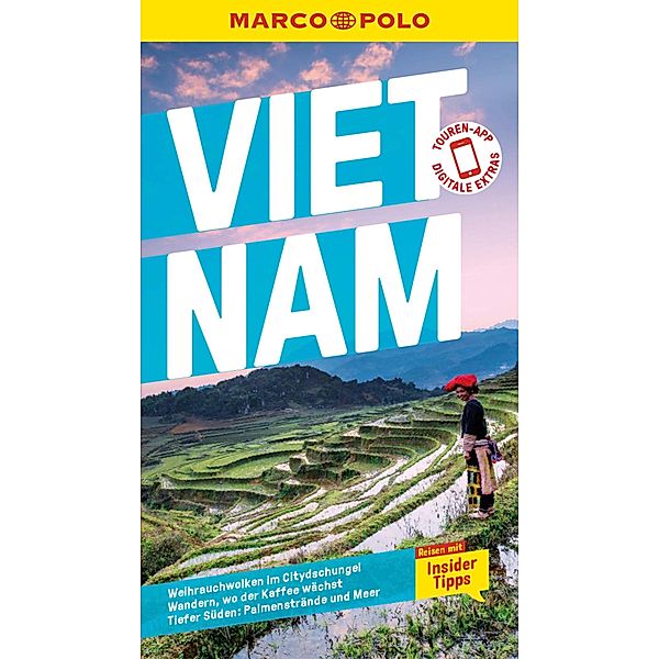 MARCO POLO Reiseführer E-Book Vietnam / MARCO POLO Reiseführer E-Book, Martina Miethig