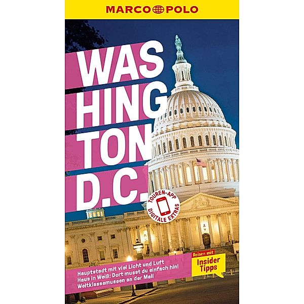 MARCO POLO Reiseführer E-Book Washington D.C / MARCO POLO Reiseführer E-Book, Nancy Lanzendörfer, Sabine Stamer