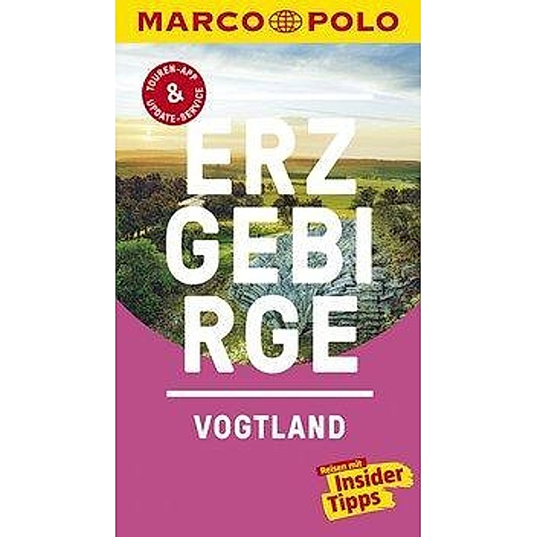 MARCO POLO Reiseführer Erzgebirge, Vogtland, Bernd Wurlitzer, Kerstin Sucher