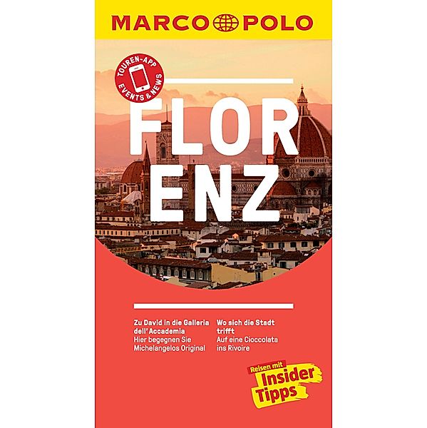 MARCO POLO Reiseführer Florenz / MARCO POLO Reiseführer E-Book, Caterina Romig Ciccarelli