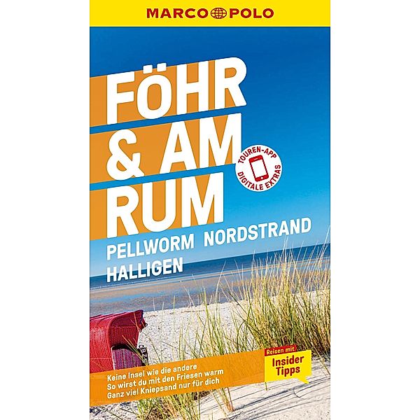 MARCO POLO Reiseführer Föhr, Amrum, Pellworm, Nordstrand, Halligen, Arnd M. Schuppius