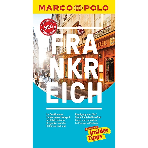 MARCO POLO Reiseführer Frankreich / MARCO POLO Reiseführer E-Book, Barbara Markert