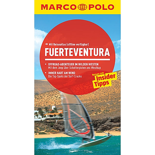 MARCO POLO Reiseführer Fuerteventura, Hans Wilm Schütte