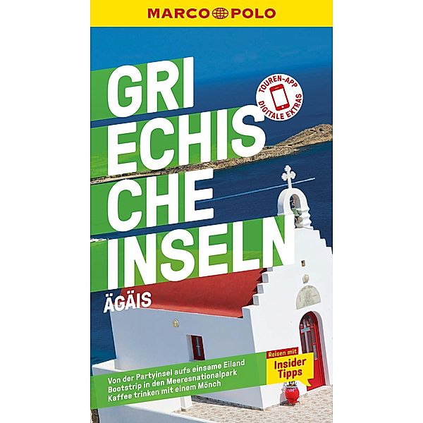 MARCO POLO Reiseführer Griechische Inseln, Ägäis / MARCO POLO Reiseführer E-Book, Klaus Bötig