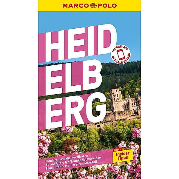 MARCO POLO Reiseführer Heidelberg / MARCO POLO Reiseführer E-Book, Christl Bootsma, Marlen Schneider