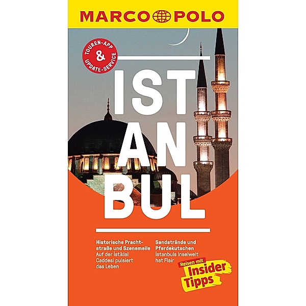 MARCO POLO Reiseführer Istanbul / MARCO POLO Reiseführer E-Book, Dilek Zaptcioglu-Gottschlich, Jürgen Gottschlich
