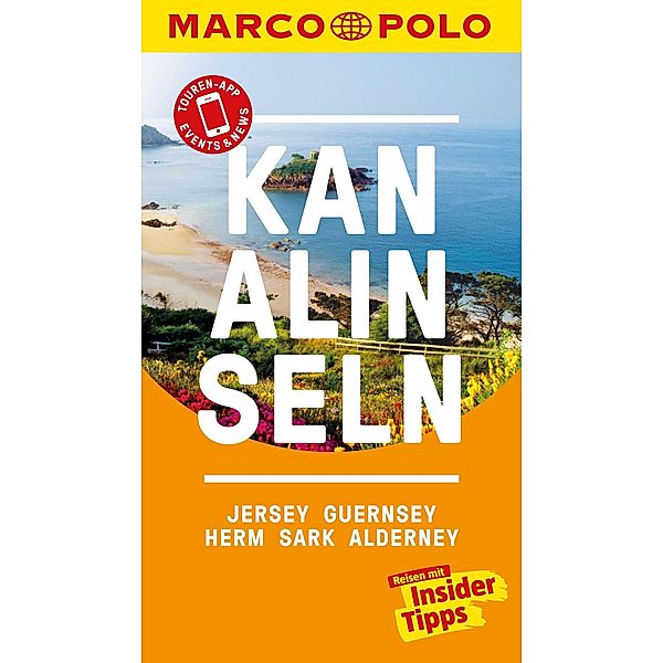 MARCO POLO Reiseführer Kanalinseln, Jersey, Guernsey, Herm, Sark, Alderney / MARCO POLO Reiseführer E-Book, Martin Müller
