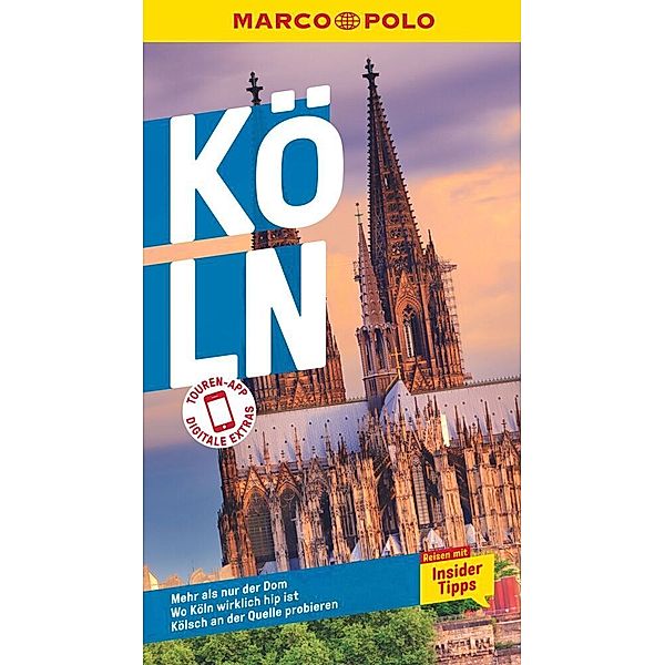 MARCO POLO Reiseführer Köln, Ralf Johnen, Jürgen Raap