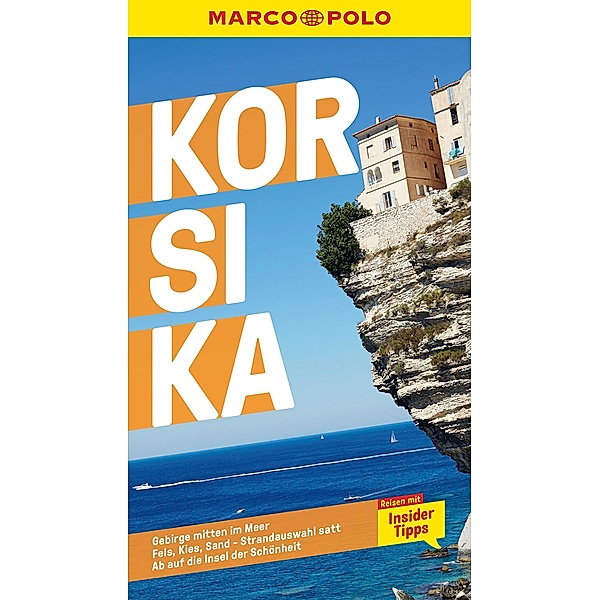 MARCO POLO Reiseführer Korsika / MARCO POLO Reiseführer E-Book, Gabriele Kalmbach, Hilke Maunder