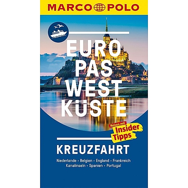 MARCO POLO Reiseführer Kreuzfahrt Europas Westküste