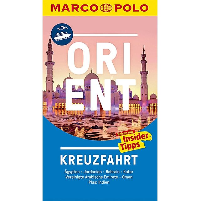 MARCO POLO Reiseführer Kreuzfahrt MARCO POLO Reiseführer Kreuzfahrt Orient  Buch versandkostenfrei bei Weltbild.de bestellen