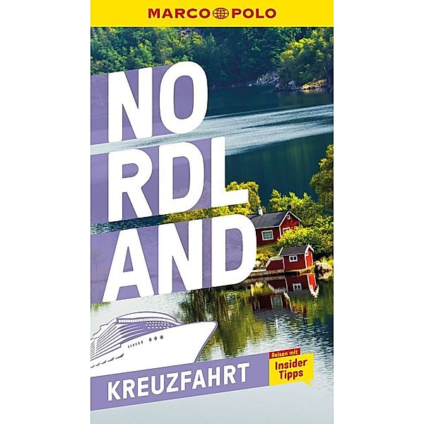MARCO POLO Reiseführer Kreuzfahrt / MARCO POLO Reiseführer Kreuzfahrt Nordland