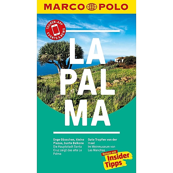 MARCO POLO Reiseführer La Palma / MARCO POLO Reiseführer E-Book, Horst H. Schulz