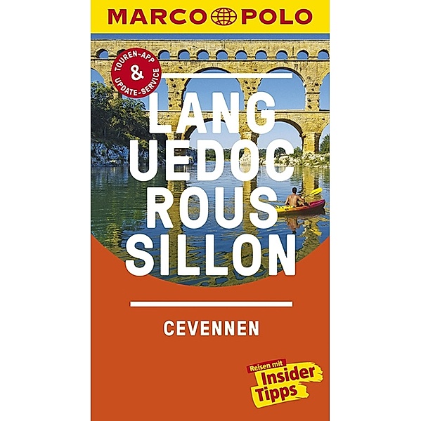 MARCO POLO Reiseführer Languedoc-Roussillon, Cevennes / MARCO POLO Reiseführer E-Book, Axel Patitz