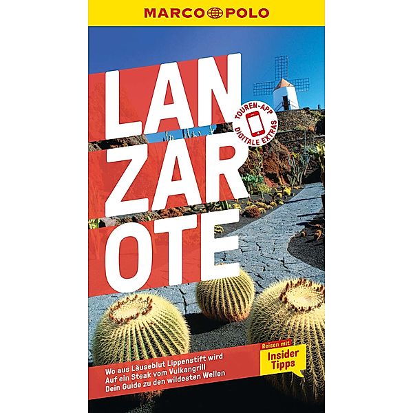 MARCO POLO Reiseführer Lanzarote / MARCO POLO Reiseführer E-Book, Sven Weniger, Izabella Gawin