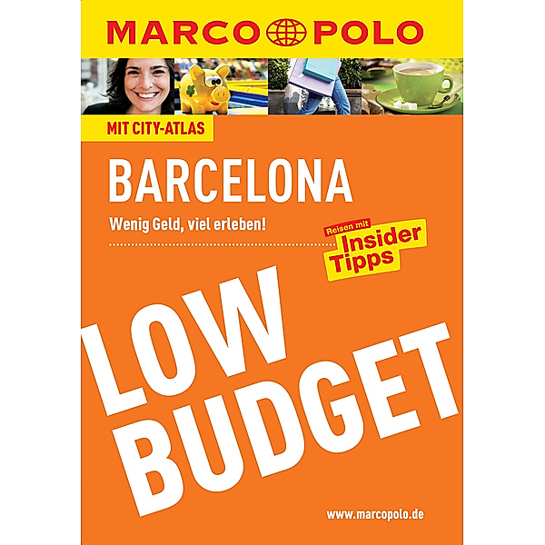 MARCO POLO Reiseführer Low Budget Barcelona, Dorothea Massmann